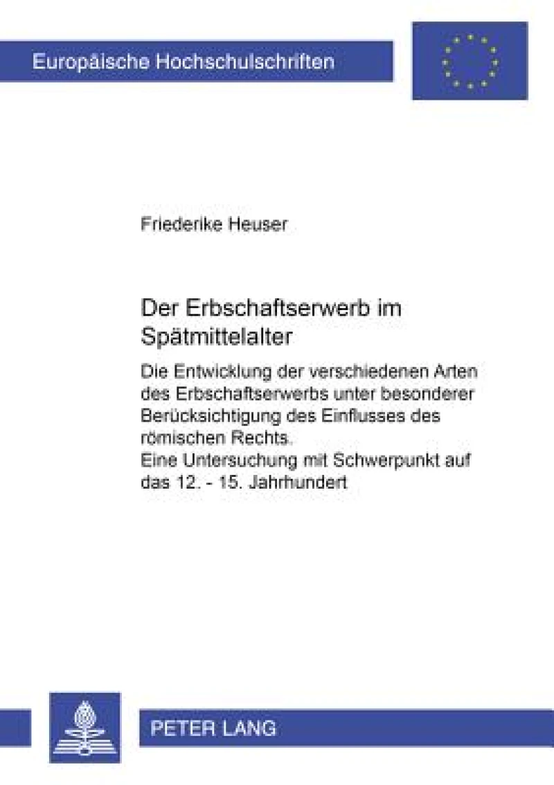 Der Erbschaftserwerb im Spaetmittelalter