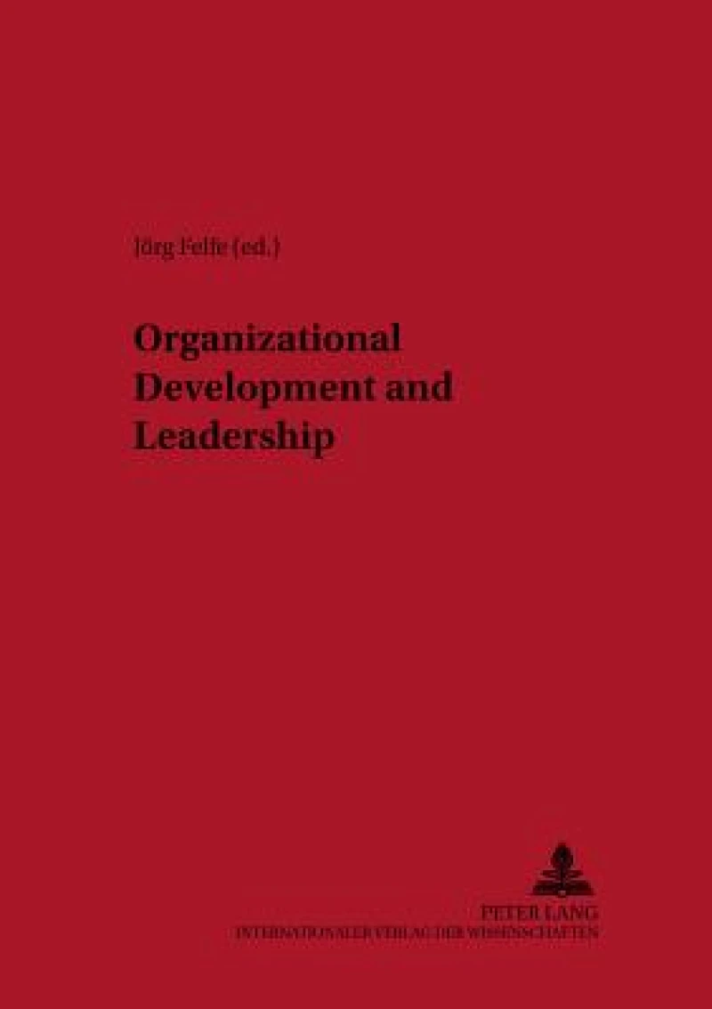 Organizational Development and Leadership