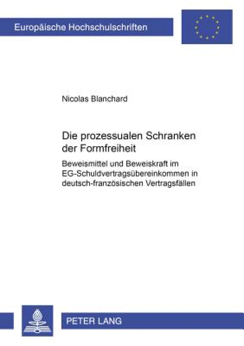 Die Prozessualen Schranken Der Formfreiheit