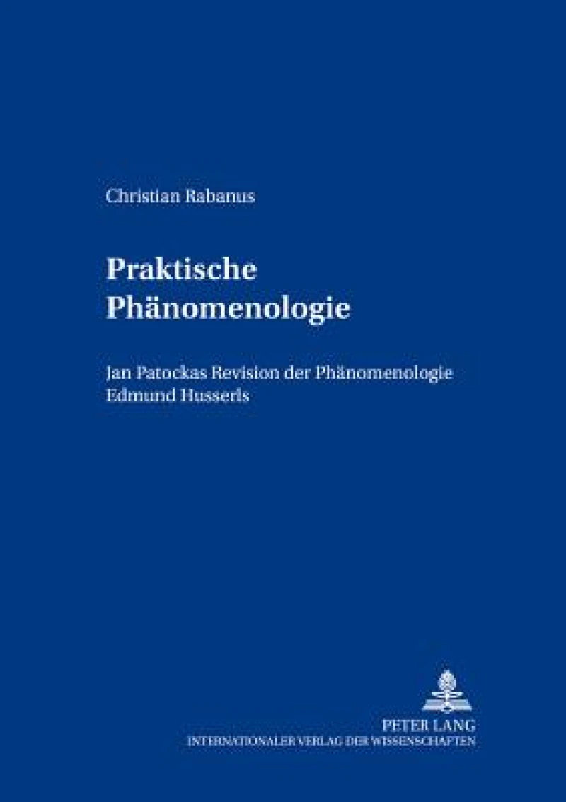 Praktische Phaenomenologie