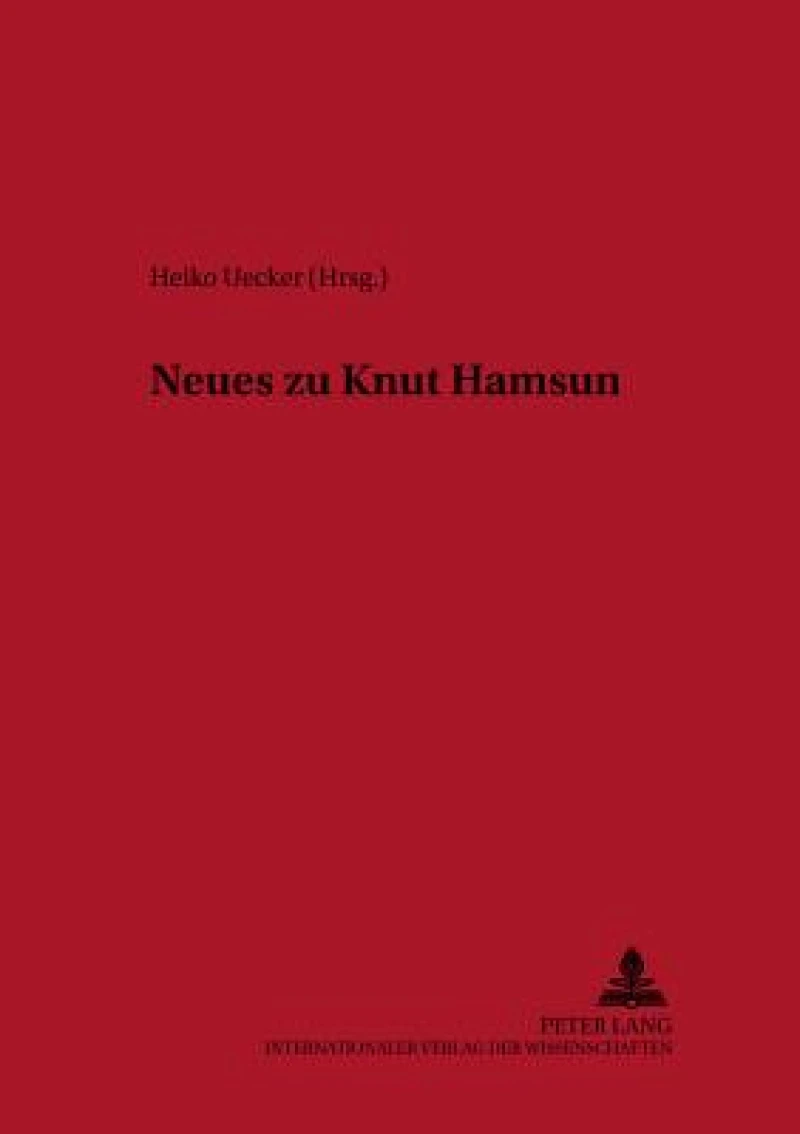 Neues Zu Knut Hamsun