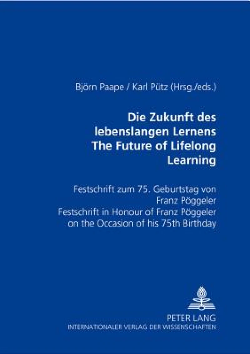 Die Zukunft des lebenslangen Lernens- The Future of Lifelong Learning