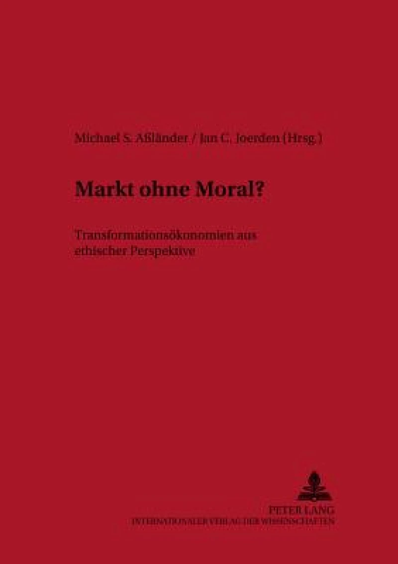 Markt ohne Moral?