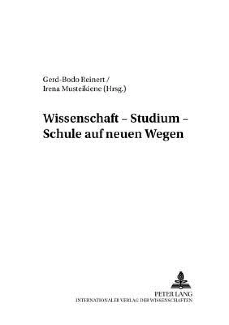 Wissenschaft – Studium – Schule auf neuen Wegen