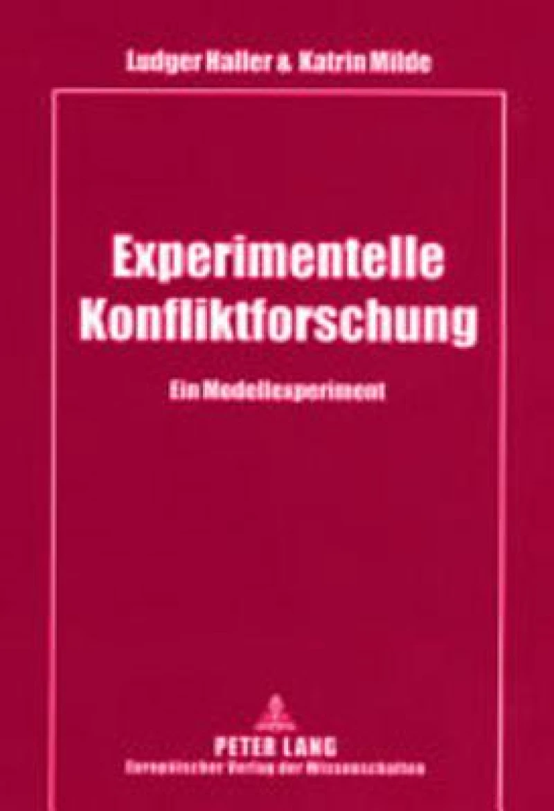 Experimentelle Konfliktforschung