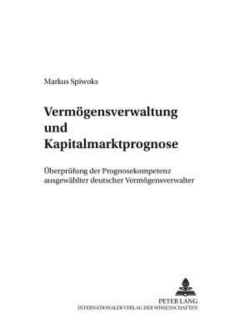 Vermoegensverwaltung und Kapitalmarktprognose