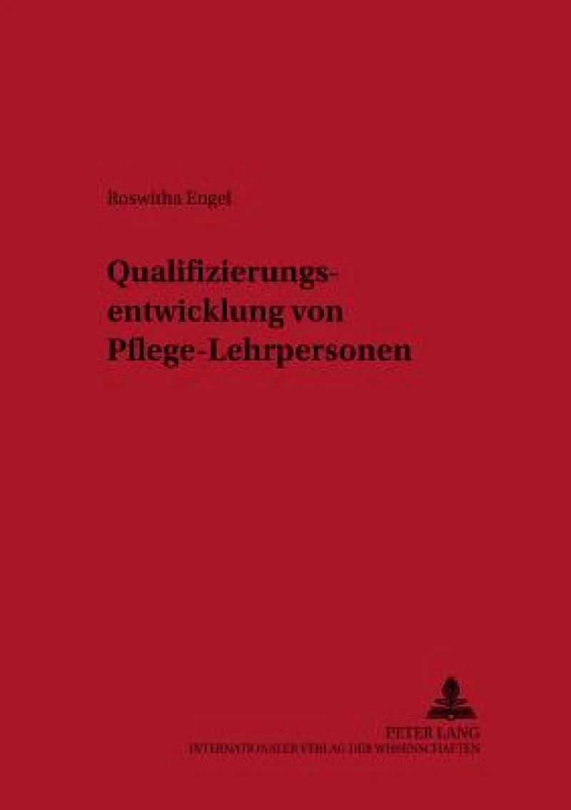Qualifizierungsentwicklung Von Pflege-Lehrpersonen