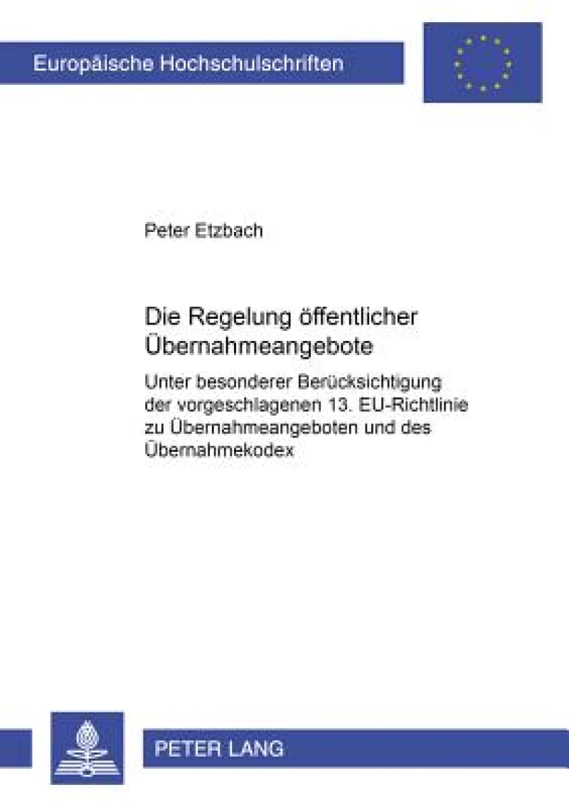 Die Regelung oeffentlicher Uebernahmeangebote