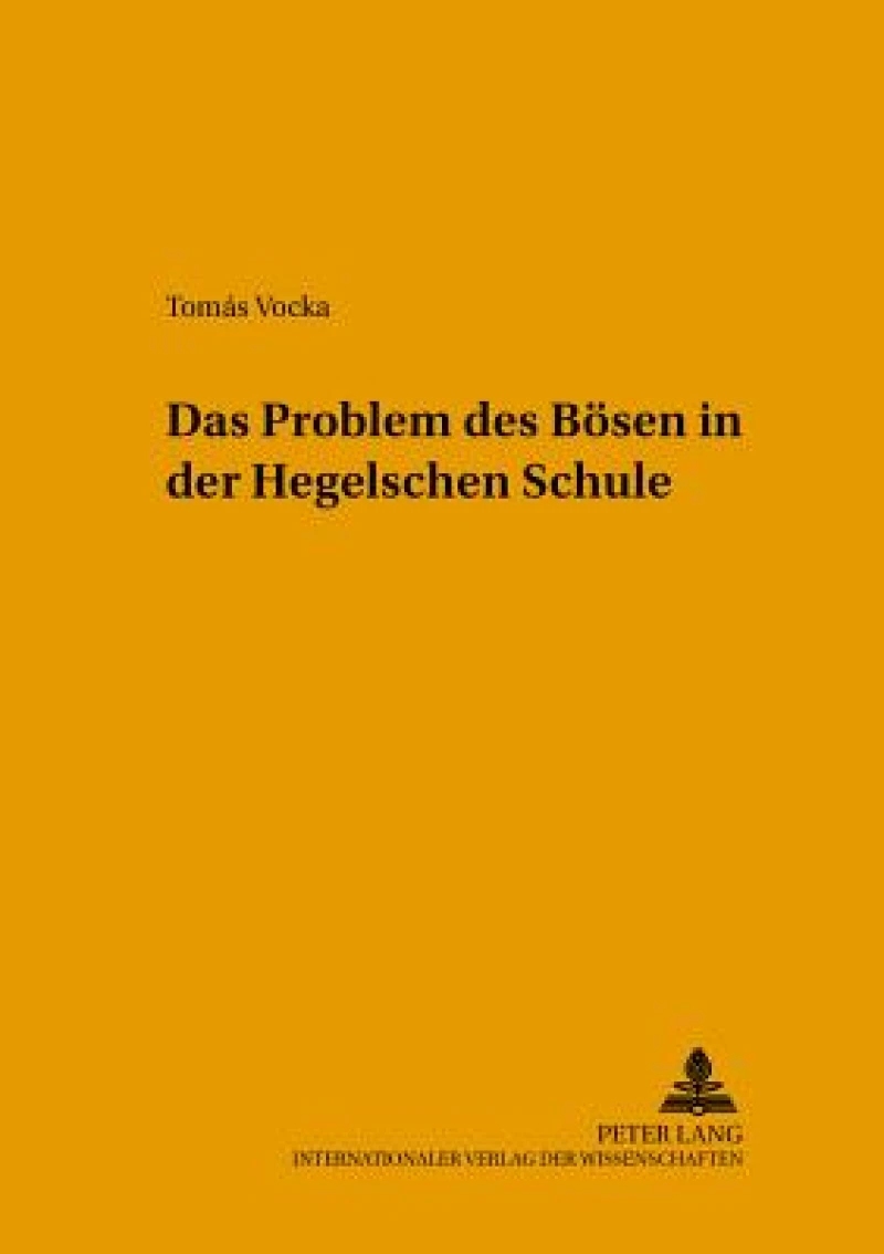 Das Problem des Boesen in der Hegelschen Schule