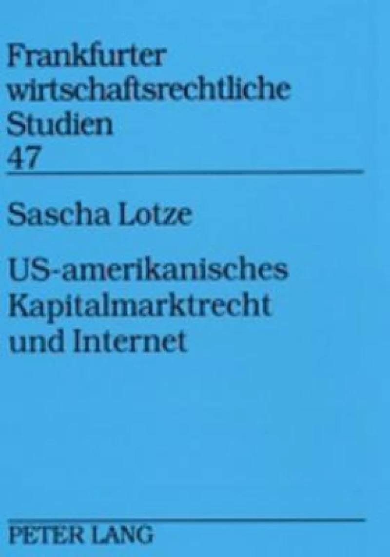 US-amerikanisches Kapitalmarktrecht und Internet