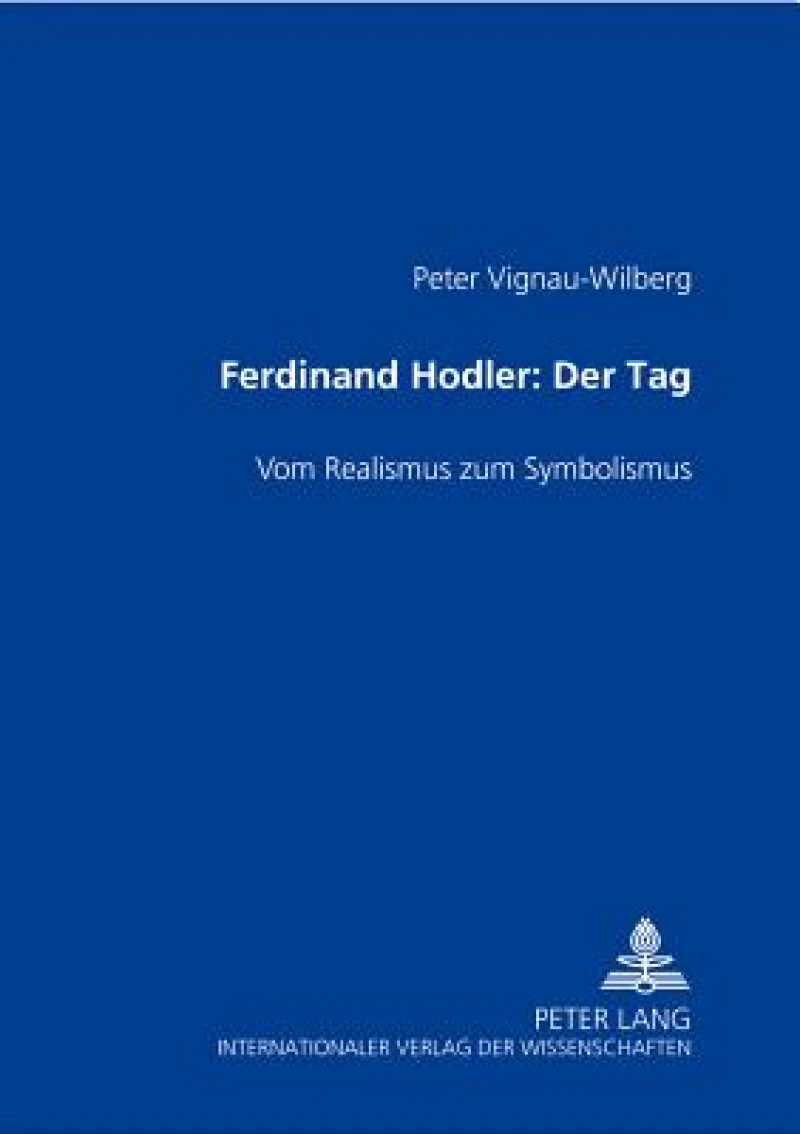 Ferdinand Hodler- Der Tag