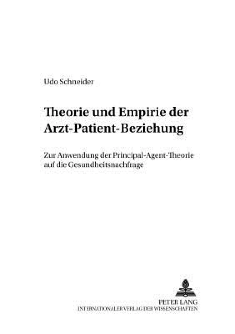 Theorie und Empirie der Arzt-Patient-Beziehung