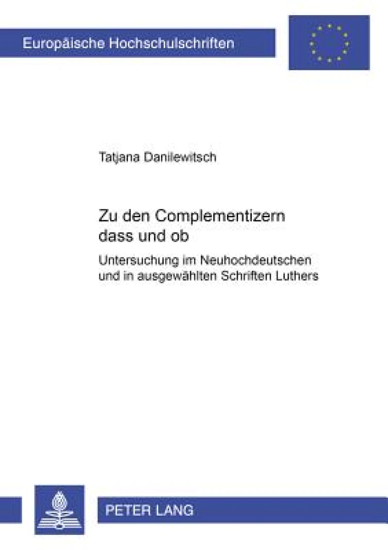 Zu den Complementizern «dass» und «ob»