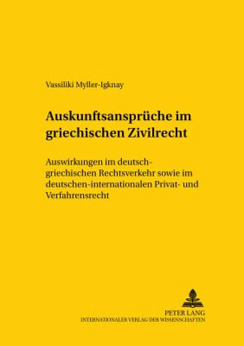 Auskunftsansprueche Im Griechischen Zivilrecht