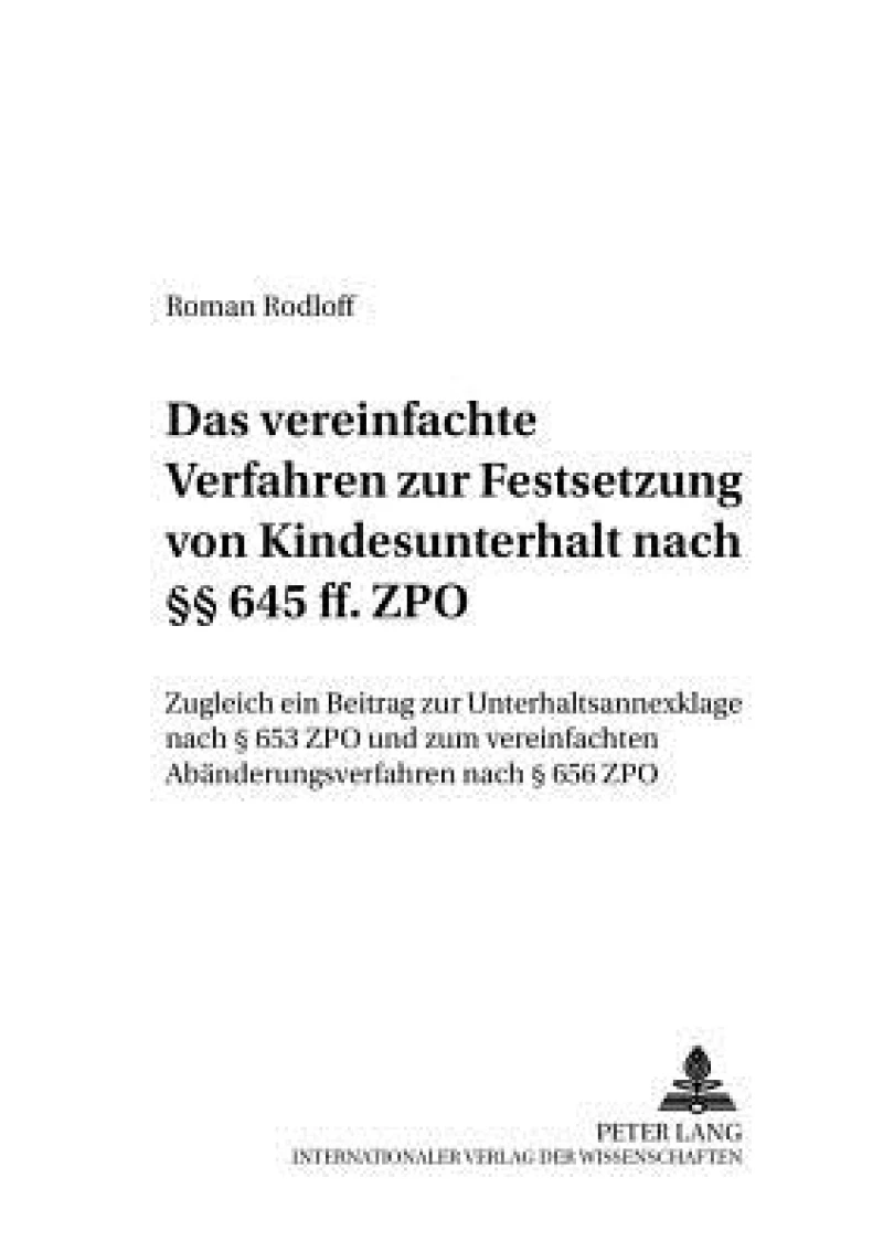 Das vereinfachte Verfahren zur Festsetzung von Kindesunterhalt nach §§ 645 ff. ZPO
