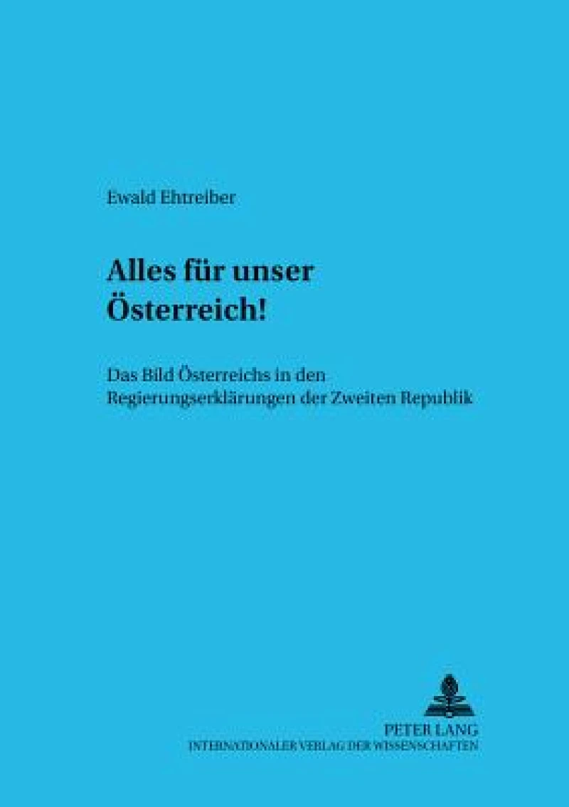 «Alles fuer unser Oesterreich!»