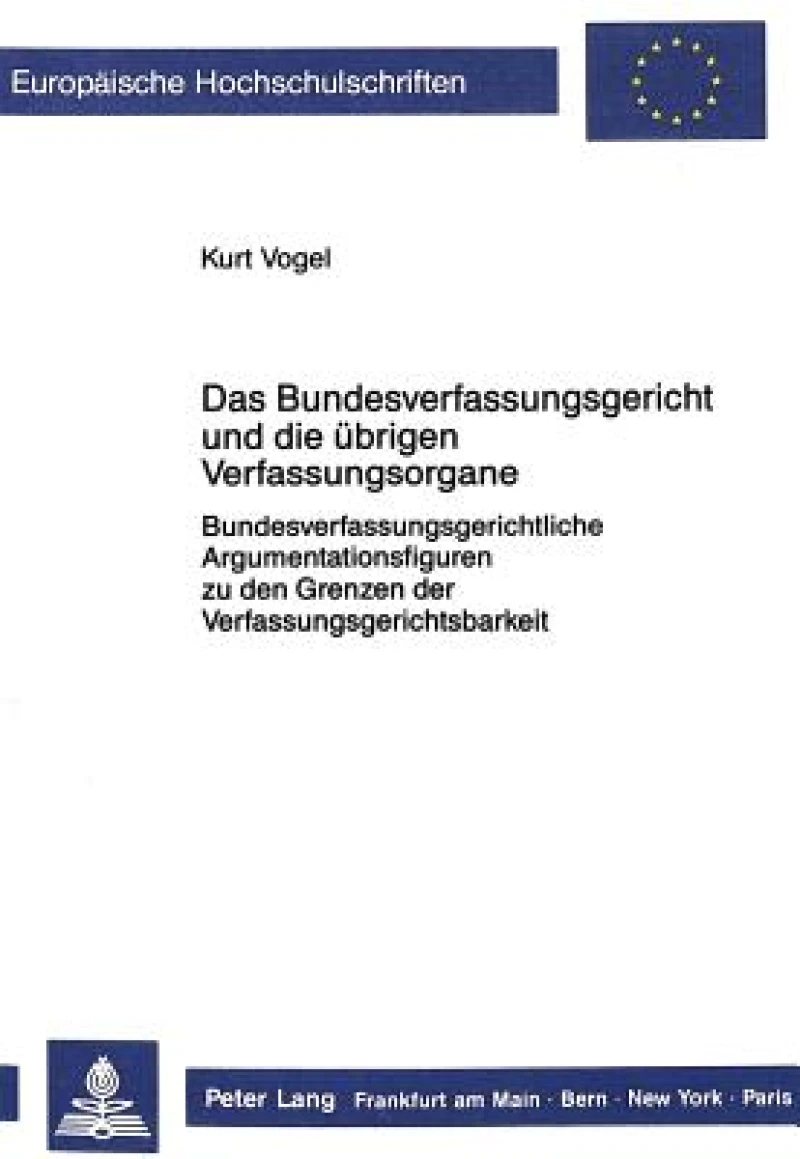 Das Bundesverfassungsgericht und die uebrigen Verfassungsorgane