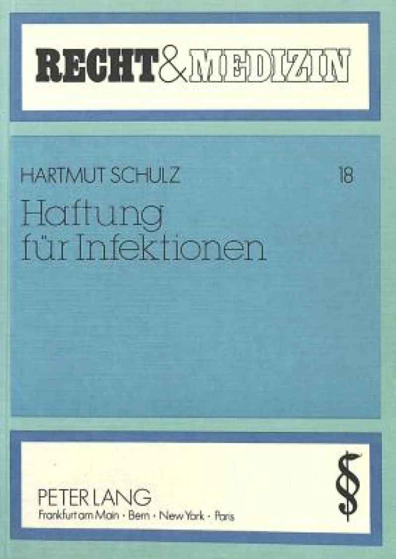 Haftung fuer Infektionen