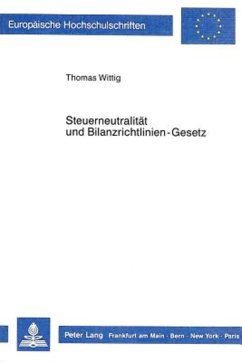 Steuerneutralitaet und Bilanzrichtlinien-Gesetz