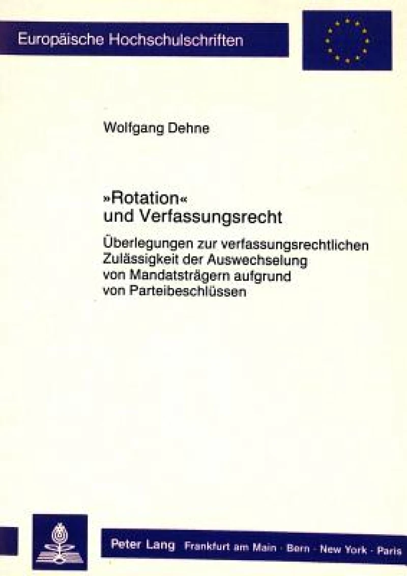 «Rotation» und Verfassungsrecht