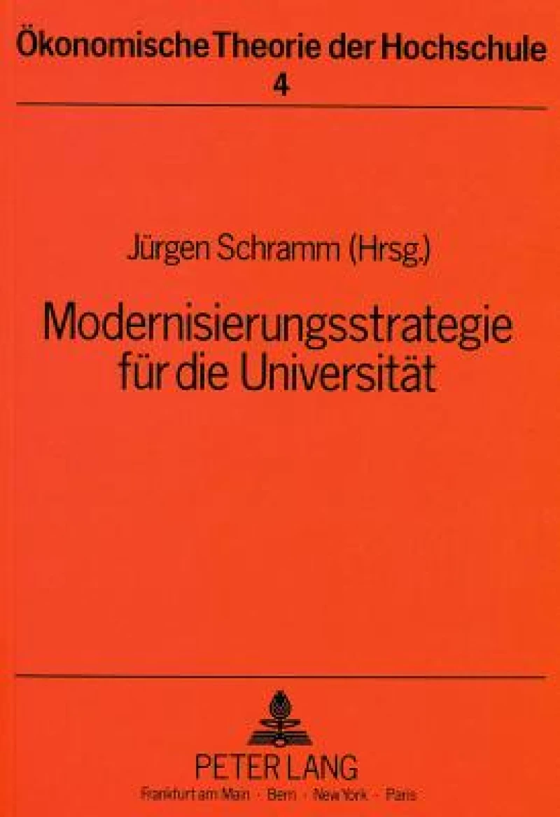 Modernisierungsstrategie fuer die Universitaet