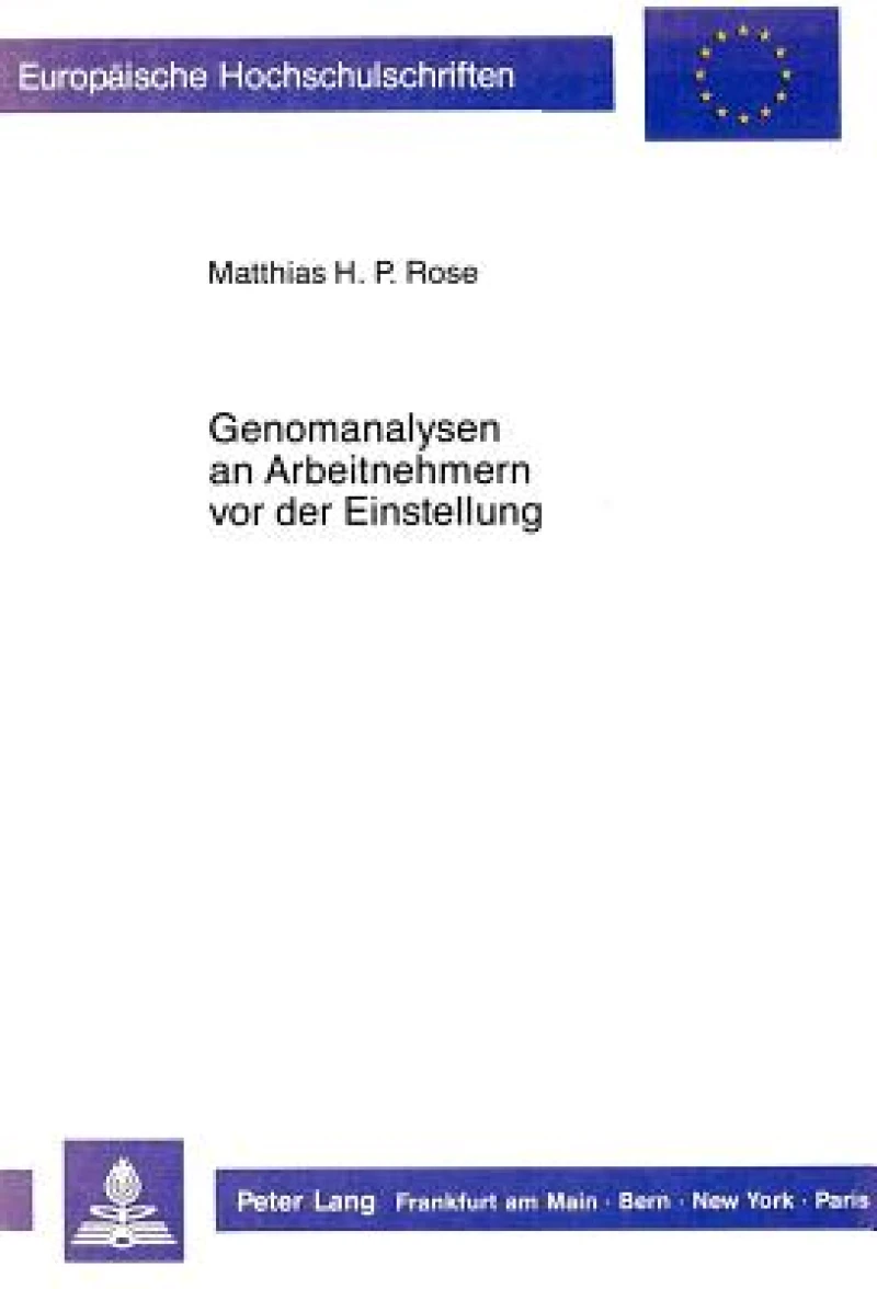 Genomanalysen an Arbeitnehmern vor der Einstellung