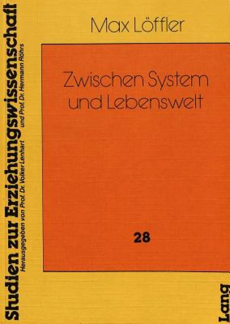 Zwischen System und Lebenswelt