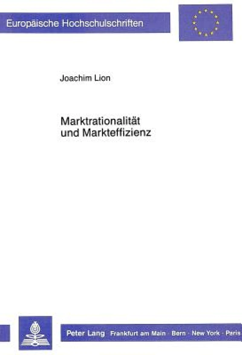 Marktrationalitaet und Markteffizienz