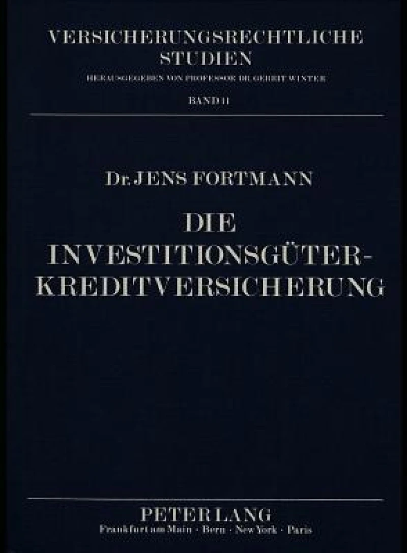 Die Investitionsgueterkreditversicherung