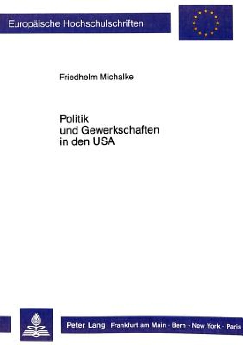 Politik und Gewerkschaften in den USA