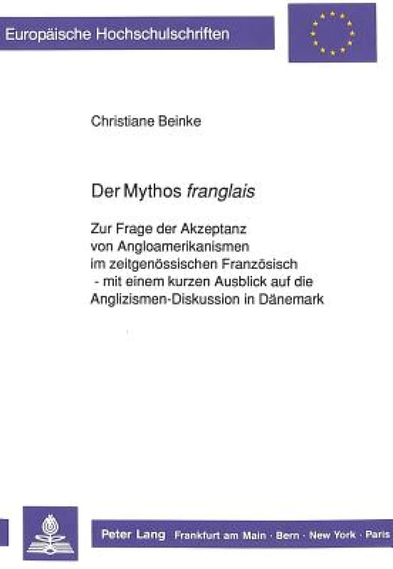 Der Mythos «franglais»