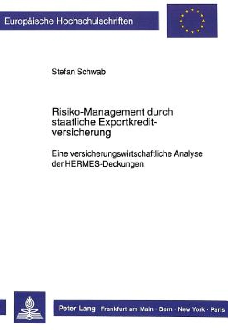 Risiko-Management durch staatliche Exportkreditversicherung