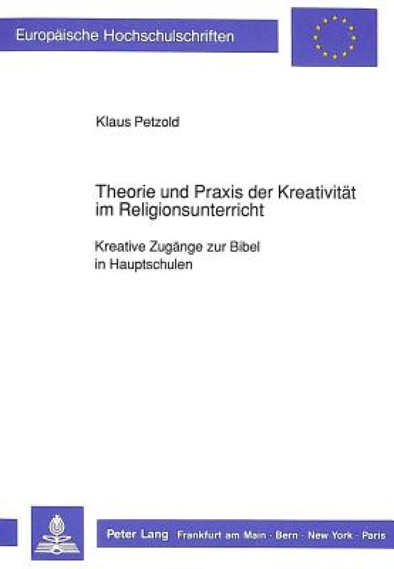 Theorie und Praxis der Kreativitaet im Religionsunterricht