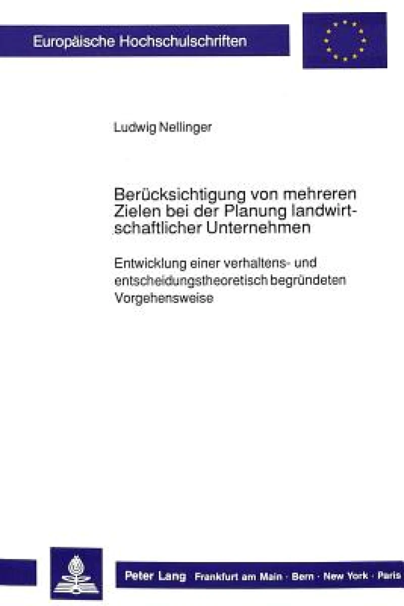 Beruecksichtigung von mehreren Zielen bei der Planung  landwirtschaftlicher Unternehmen