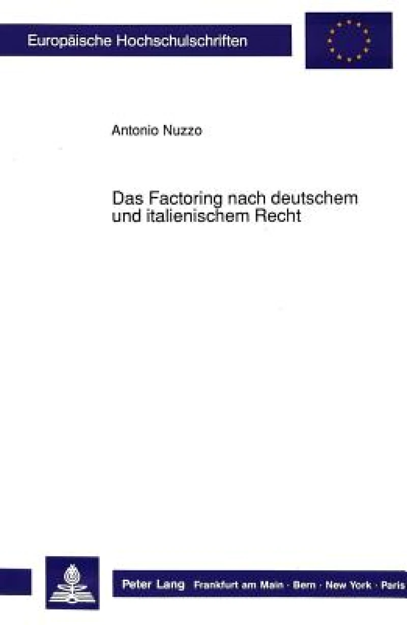 Das Factoring nach deutschem und italienischem Recht