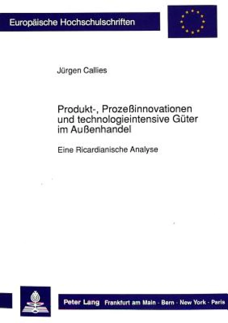 Produkt-, Prozeinnovationen und technologieintensive Gueter im Auenhandel