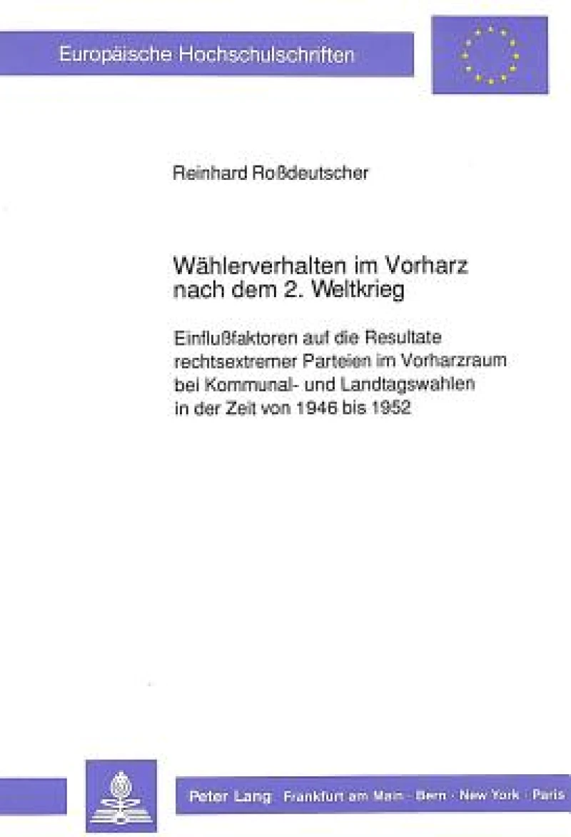 Waehlerverhalten im Vorharz nach dem 2. Weltkrieg