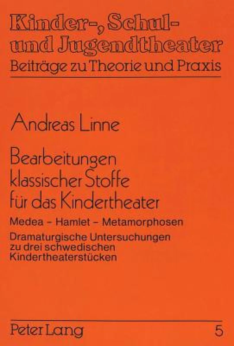 Bearbeitungen klassischer Stoffe fuer das Kindertheater