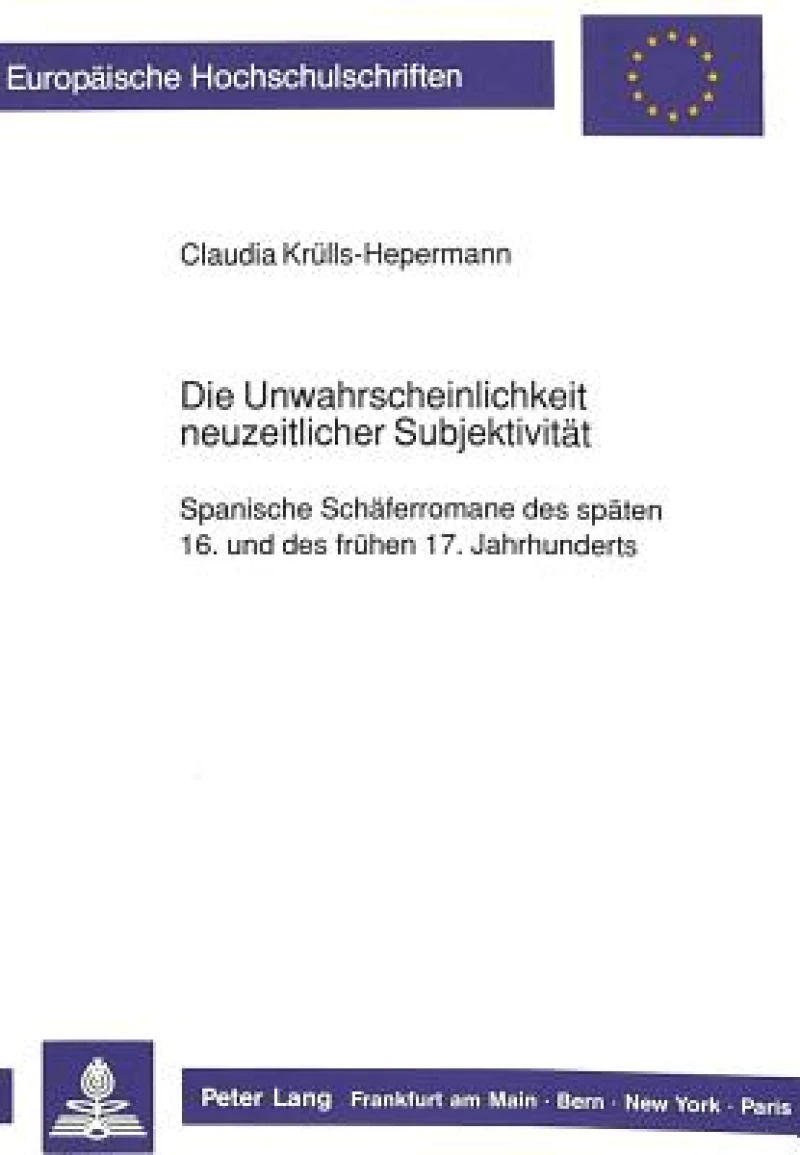 Die Unwahrscheinlichkeit neuzeitlicher Subjektivitaet