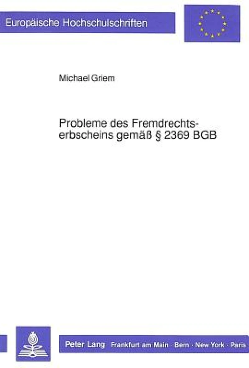 Probleme des Fremdrechtserbscheins gemae  2369 BGB