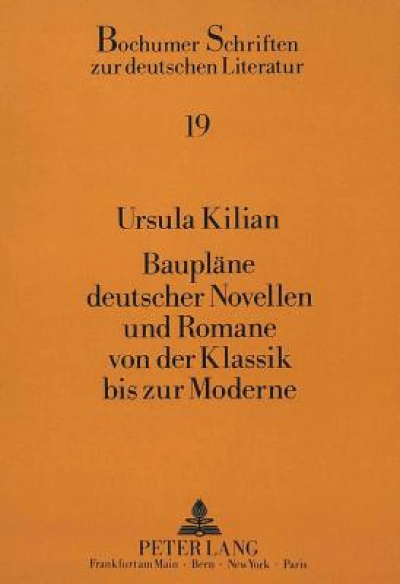 Bauplaene deutscher Novellen und Romane von der Klassik bis zur Moderne