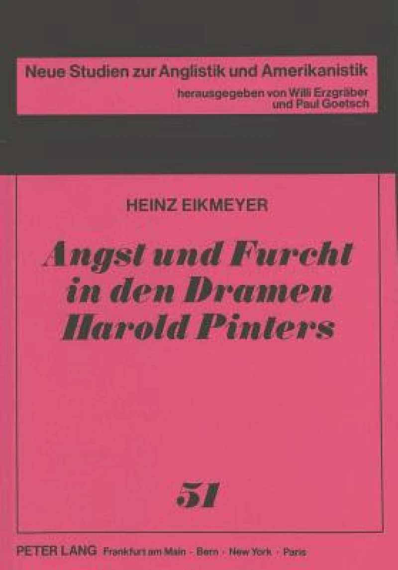 Angst und Furcht in den Dramen Harold Pinters