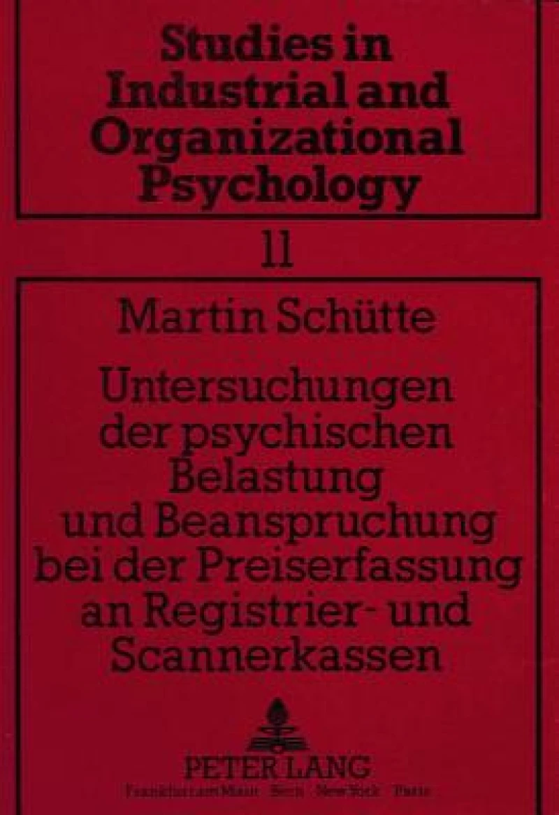 Untersuchungen der psychischen Belastung und Beanspruchung bei der Preiserfassung an Registrier- und Scannerkassen