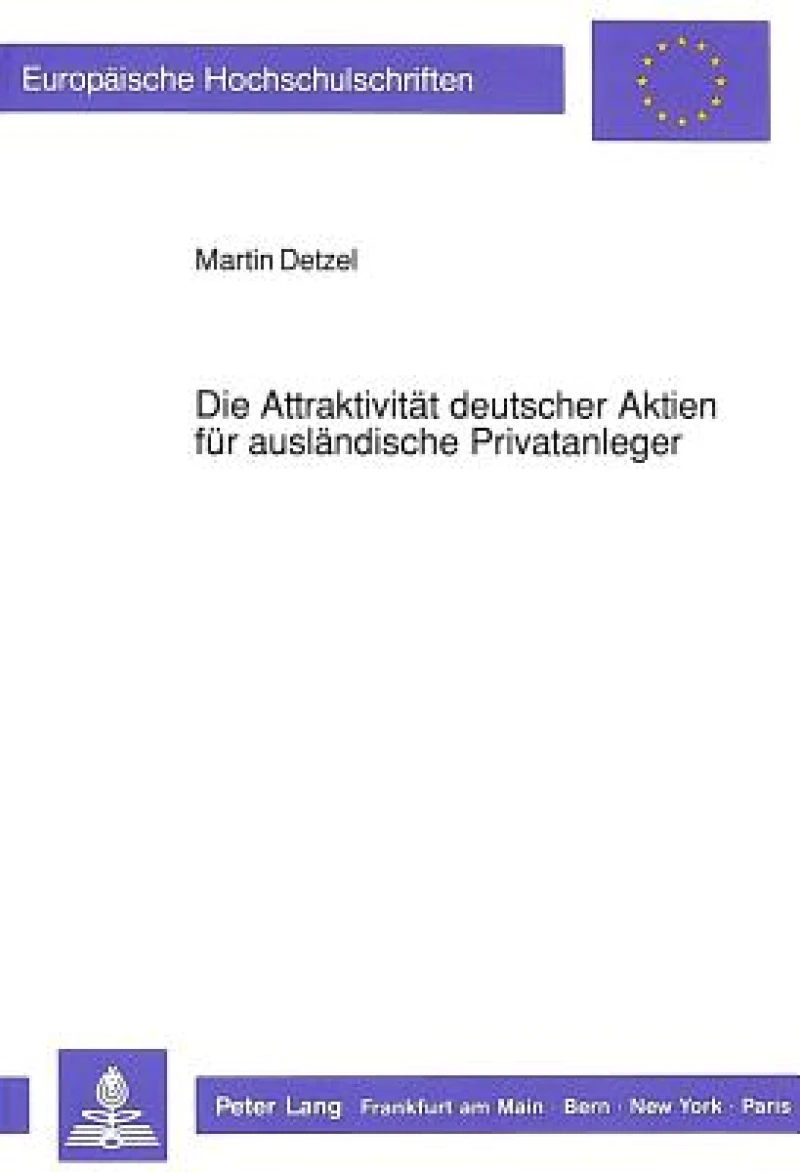 Die Attraktivitaet deutscher Aktien fuer auslaendische Privatanleger