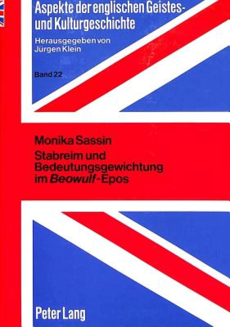 Stabreim und Bedeutungsgewichtung im «Beowulf»-Epos