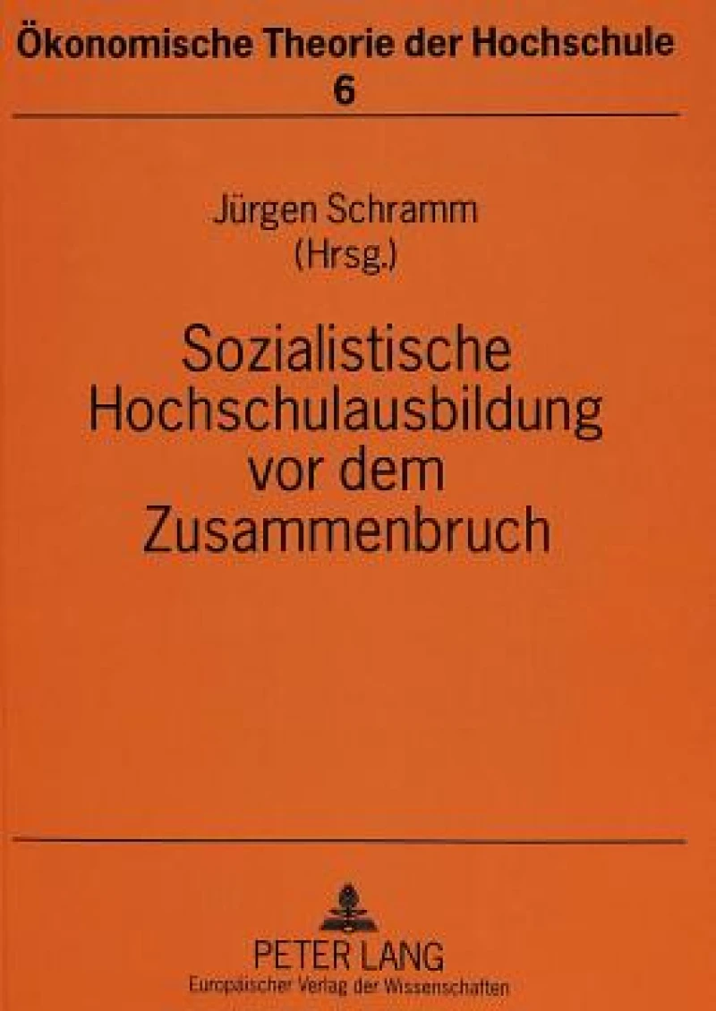 Sozialistische Hochschulausbildung vor dem Zusammenbruch