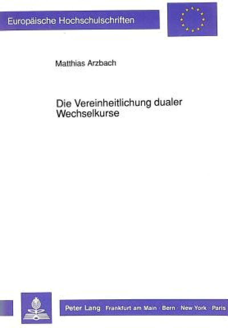 Die Vereinheitlichung dualer Wechselkurse