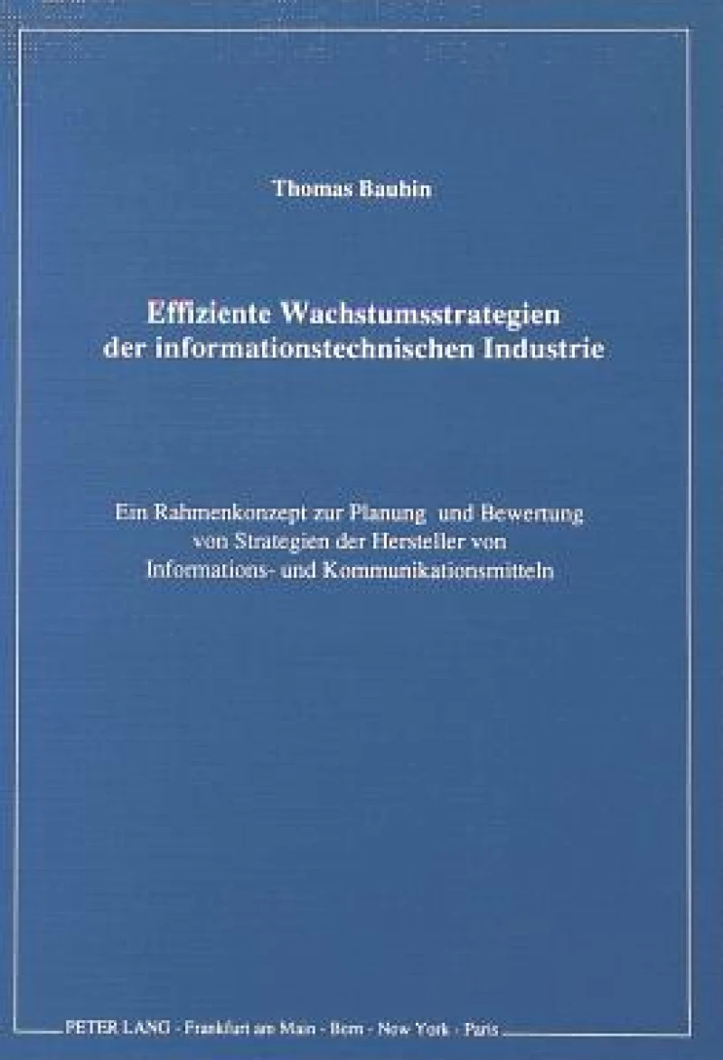 Effiziente Wachstumsstrategien der informationstechnischen Industrie