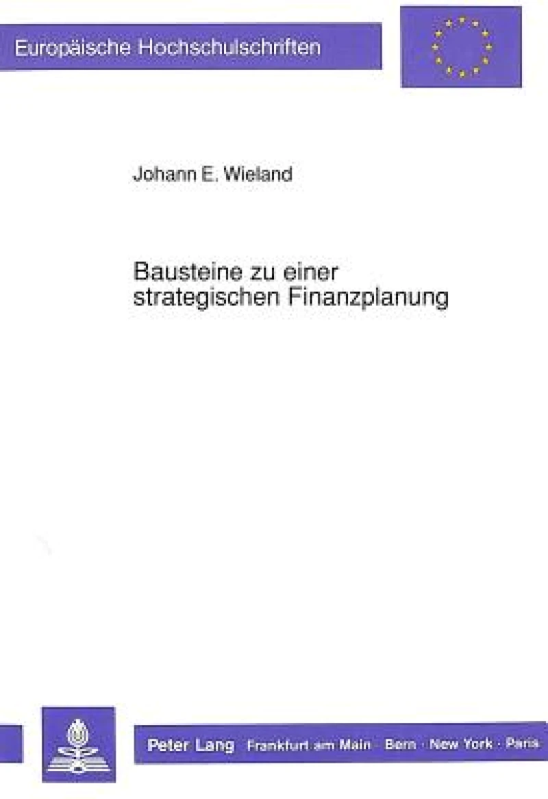 Bausteine zu einer strategischen Finanzplanung