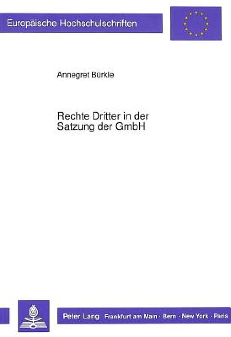 Rechte Dritter in der Satzung der GmbH